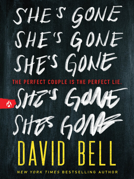 Title details for She's Gone by David Bell - Available